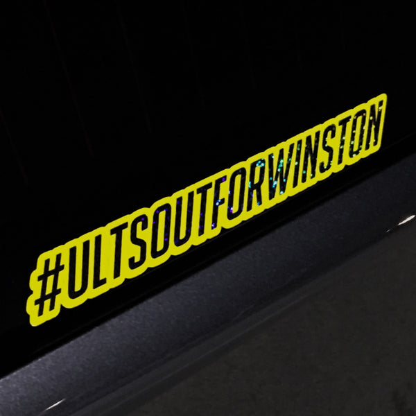 #ULTSOUTFORWINSTON Two Layer Sticker